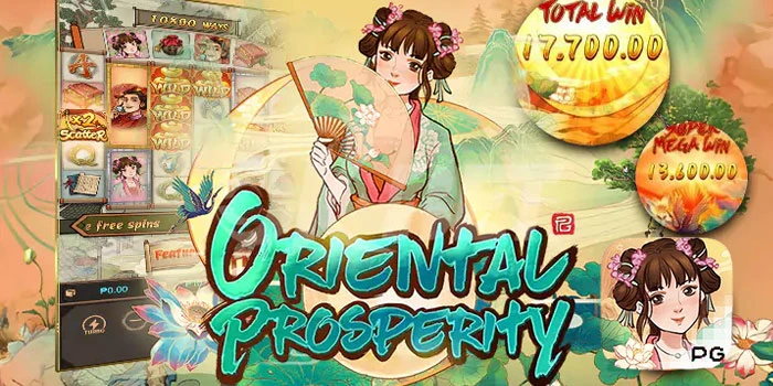 Startegi-Ampuh-Dapatkan-Jackpot-di-Slot-Oriental-Prosperity