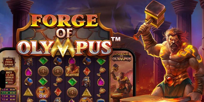 Tips Jackpot Mudah Slot Forge Of Olympus Versi Pemula