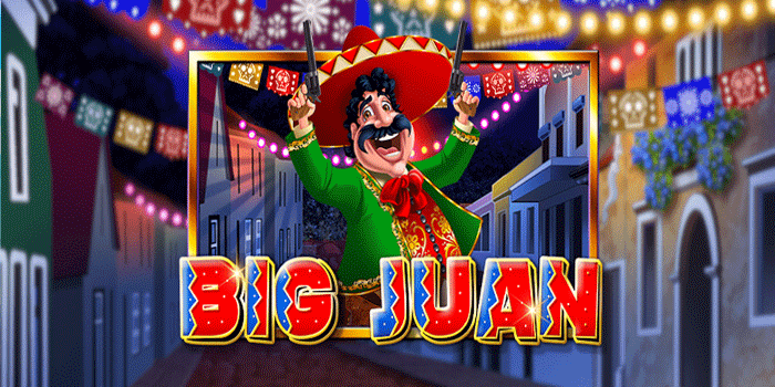 Trik Mendapatkan Fitur Bonus Melimpah di Slot Big Juan