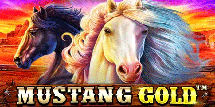 Bongkar Pola Gacor Bermain Slot Mustang Gold